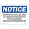 Signmission OSHA Sign, 10" H, 14" W, Rigid Plastic, Restricted Access Area Excavation Prohibited Sign, Landscape OS-NS-P-1014-L-18061 - alternate 1